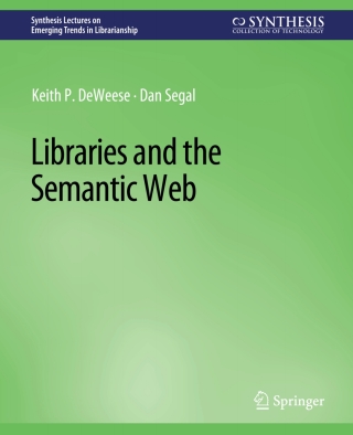 Cover image: Libraries and the Semantic Web 9783031009105
