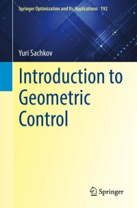 Cover image: Introduction to Geometric Control 9783031020728