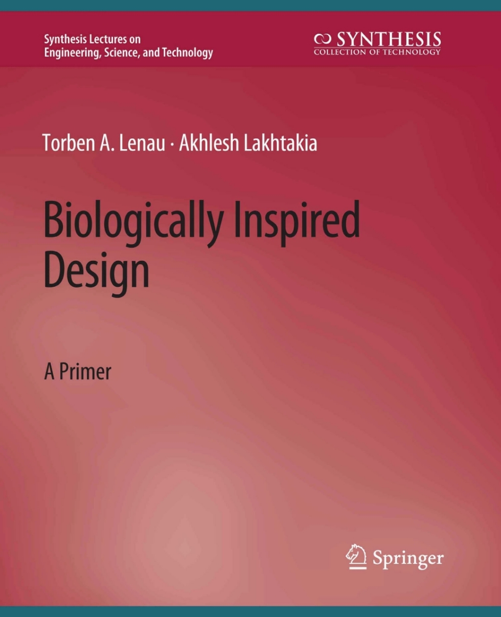 Biologically Inspired Design A Primer