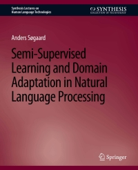 Cover image: Semi-Supervised Learning and Domain Adaptation in Natural Language Processing 9783031010217