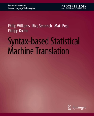 Imagen de portada: Syntax-based Statistical Machine Translation 9783031010361