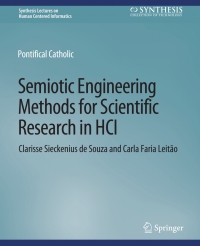 Imagen de portada: Semiotic Engineering Methods for Scientific Research in HCI 9783031010576