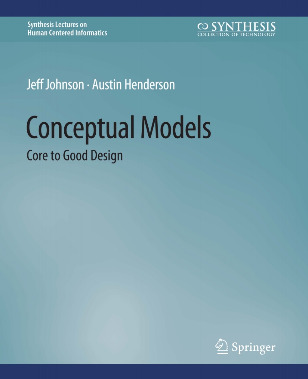 Conceptual Models Core to Good Design