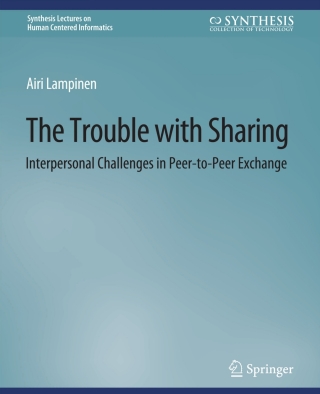 Cover image: The Trouble With Sharing 9783031011061