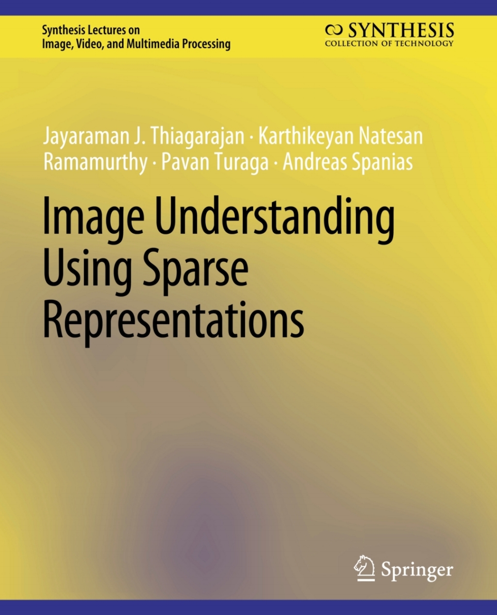 Image Understanding using Sparse Representations