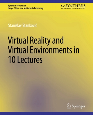 Omslagafbeelding: Virtual Reality and Virtual Environments in 10 Lectures 9783031011269
