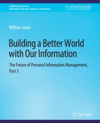 Cover image: Building a Better World with Our Information 9783031011672