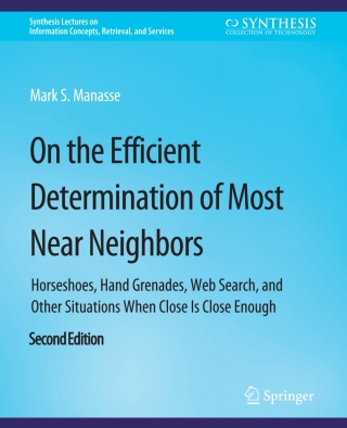 Imagen de portada: On the Efficient Determination of Most Near Neighbors 2nd edition 9783031011689