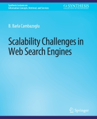 Cover image: Scalability Challenges in Web Search Engines 9783031011702