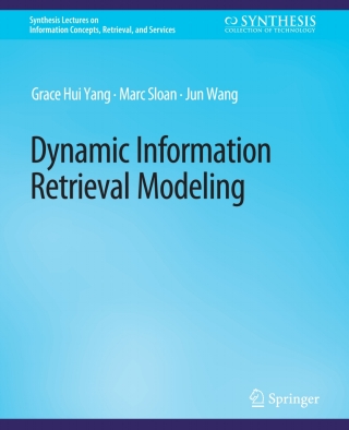 Imagen de portada: Dynamic Information Retrieval Modeling 9783031011733