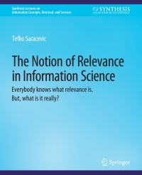 Cover image: The Notion of Relevance in Information Science 9783031011740