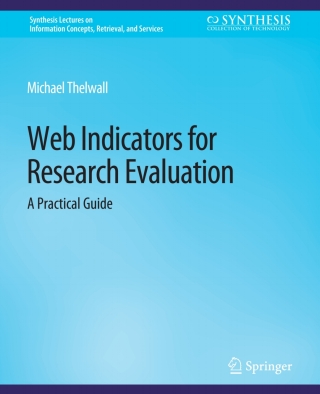 表紙画像: Web Indicators for Research Evaluation 9783031011764