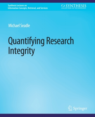 Imagen de portada: Quantifying Research Integrity 9783031011788