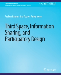 Cover image: Third Space, Information Sharing, and Participatory Design 9783031011993