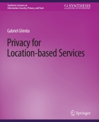 Cover image: Privacy for Location-based Services 9783031012082