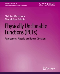 صورة الغلاف: Physically Unclonable Functions (PUFs) 9783031012167