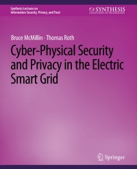 Cover image: Cyber-Physical Security and Privacy in the Electric Smart Grid 9783031012259