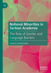 Cover image: National Minorities in Serbian Academia 9783031023668