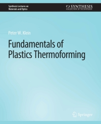 Cover image: Fundamentals of Plastics Thermoforming 9783031012648