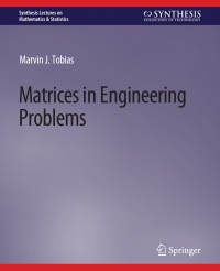 Omslagafbeelding: Matrices in Engineering Problems 9783031012747