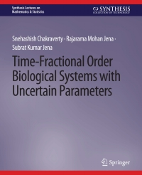 Cover image: Time-Fractional Order Biological Systems with Uncertain Parameters 9783031012952