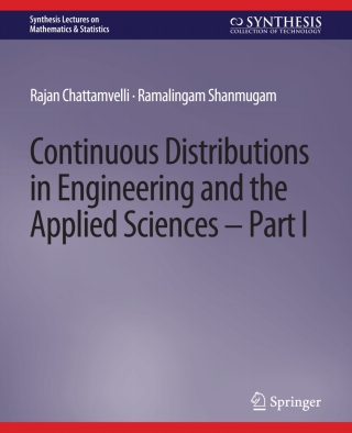 Imagen de portada: Continuous Distributions in Engineering and the Applied Sciences -- Part I 9783031013027