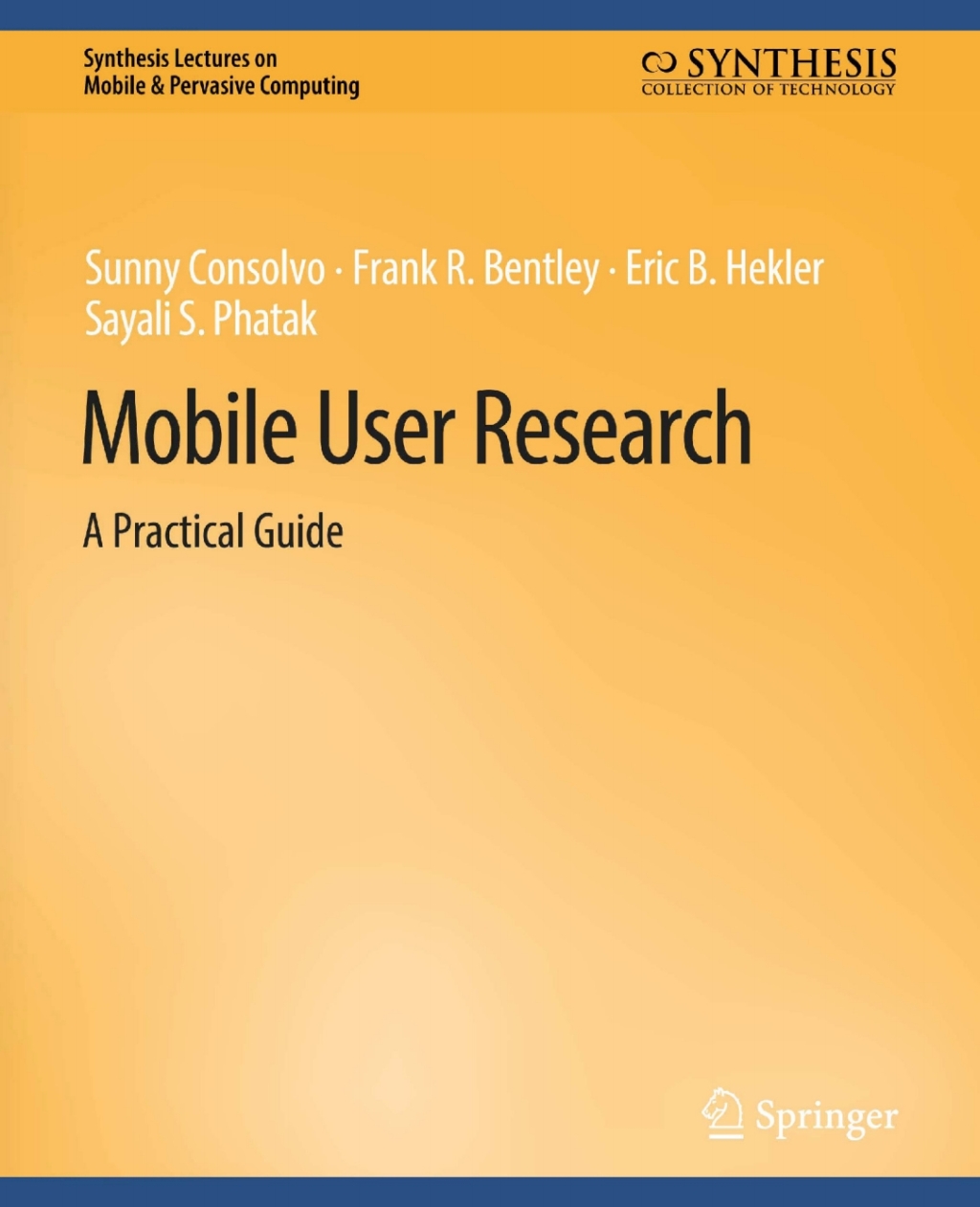 Mobile User Research A Practical Guide