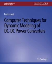 Cover image: Computer Techniques for Dynamic Modeling of DC-DC Power Converters 9783031003257