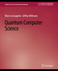 صورة الغلاف: Quantum Computer Science 9783031013843