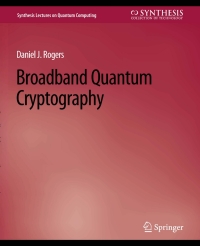 Cover image: Broadband Quantum Cryptography 9783031013850
