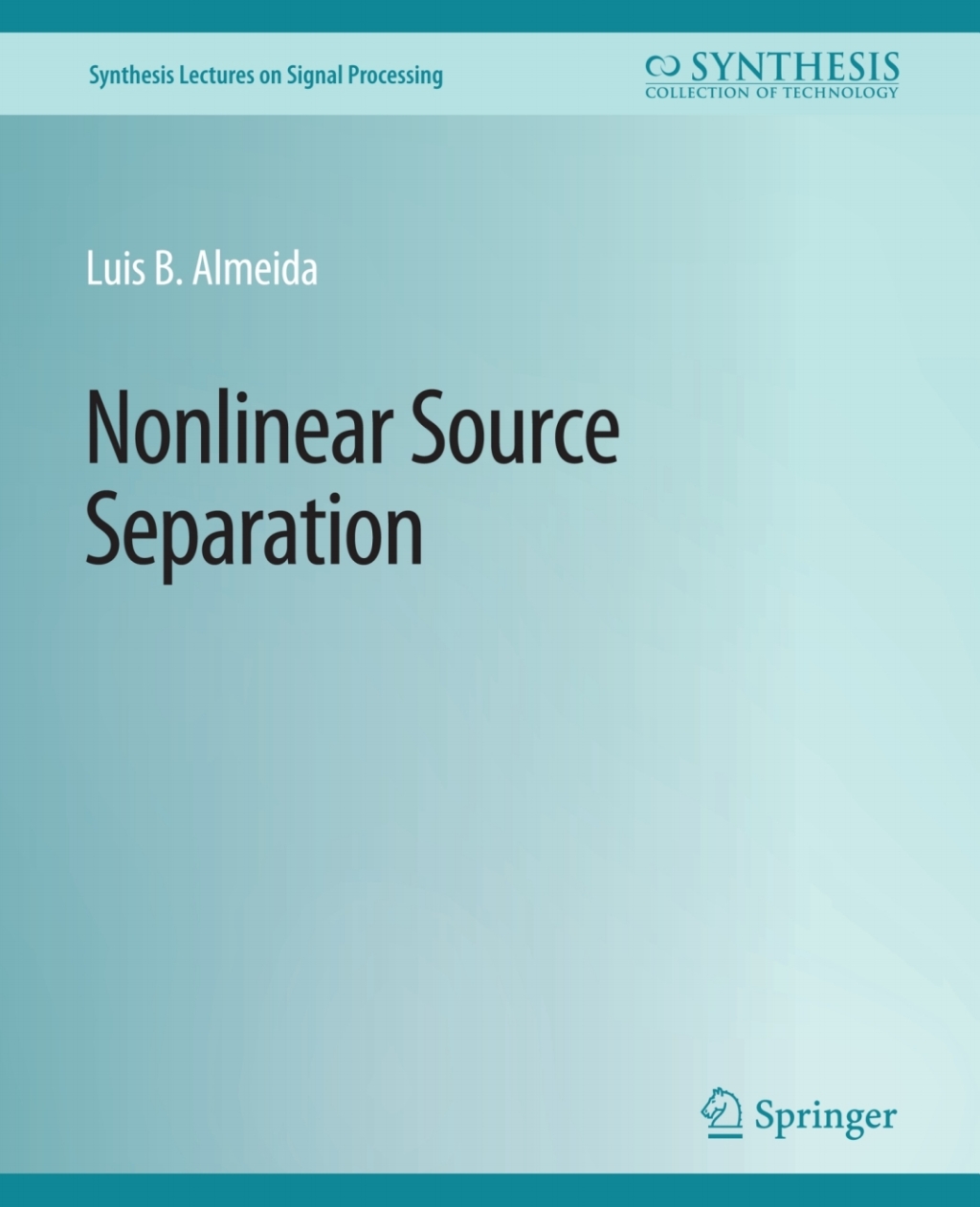 Nonlinear Source Separation