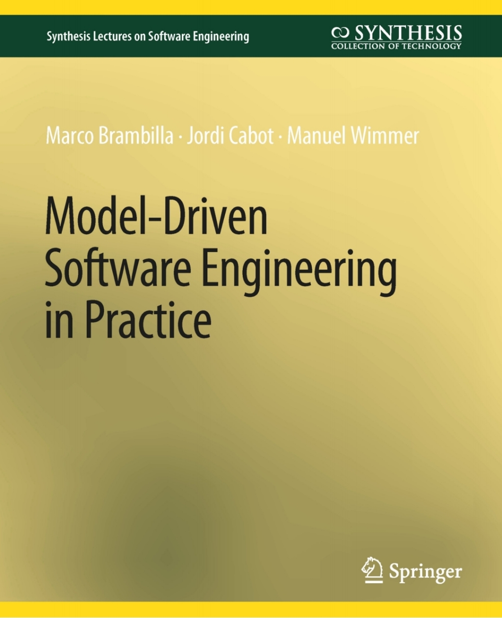 Model-Driven Software Engineering in Practice (eBook)