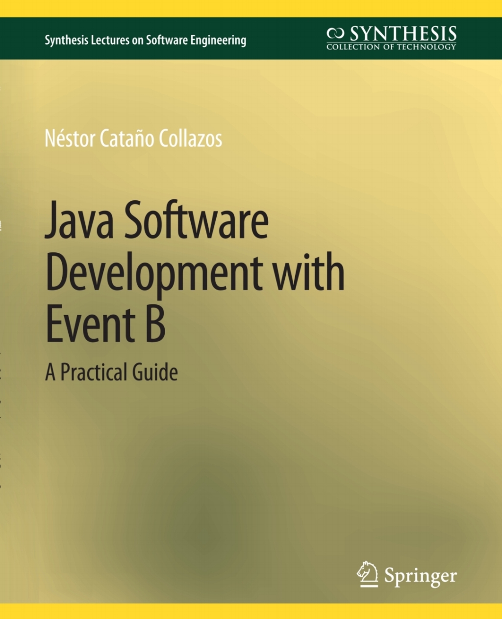 Java Software Development with Event B (eBook Rental)