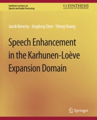 Imagen de portada: Speech Enhancement in the Karhunen-Loeve Expansion Domain 9783031014321