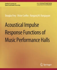 Imagen de portada: Acoustical Impulse Response Functions of Music Performance Halls 9783031014376
