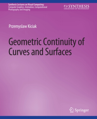 Cover image: Geometric Continuity of Curves and Surfaces 9783031014628