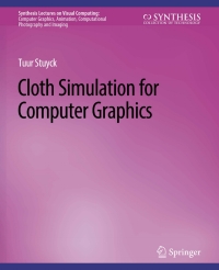 Imagen de portada: Cloth Simulation for Computer Graphics 9783031014697