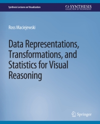 表紙画像: Data Representations, Transformations, and Statistics for Visual Reasoning 9783031014710
