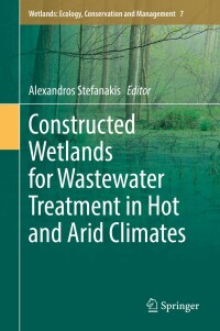 Cover image: Constructed Wetlands for Wastewater Treatment in Hot and Arid Climates 9783031035999