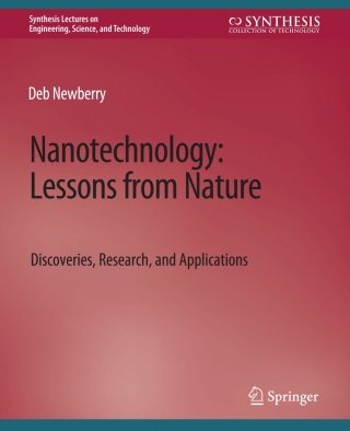 صورة الغلاف: Nanotechnology, Lessons from Nature 9783031037702