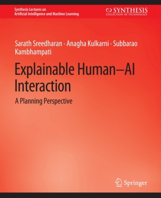 Imagen de portada: Explainable Human-AI Interaction 9783031037771