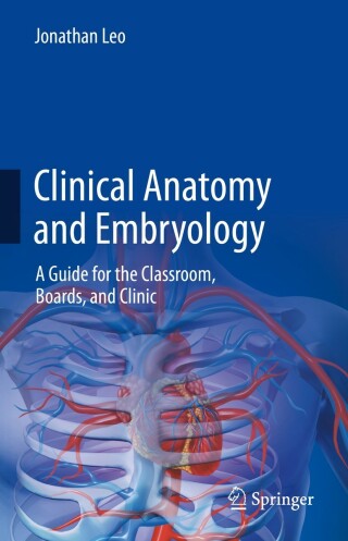 表紙画像: Clinical Anatomy and Embryology 9783031038068