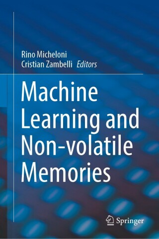 Cover image: Machine Learning and Non-volatile Memories 9783031038402
