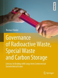 Titelbild: Governance of Radioactive  Waste, Special Waste and Carbon Storage 9783031039010