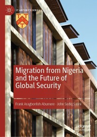 Cover image: Migration from Nigeria and the Future of Global Security 9783031039058