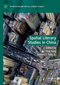 Omslagafbeelding: Spatial Literary Studies in China 9783031039133