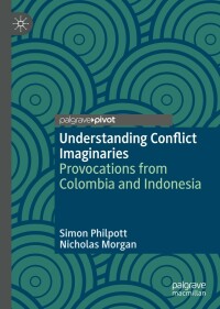 Omslagafbeelding: Understanding Conflict Imaginaries 9783031039751