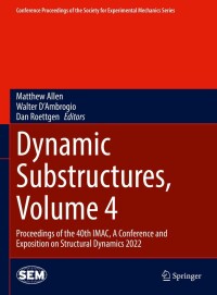 صورة الغلاف: Dynamic Substructures, Volume 4 9783031040931