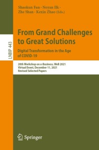 Imagen de portada: From Grand Challenges to Great Solutions: Digital Transformation in the Age of COVID-19 9783031041259