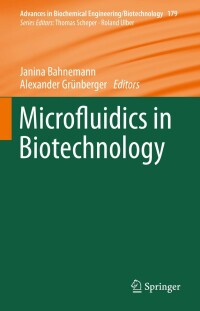 Imagen de portada: Microfluidics in Biotechnology 9783031041877